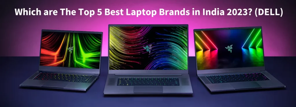 Best Laptop Brands in India